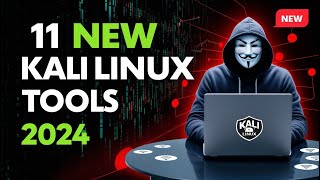 Kali Linux 20243 Released with 11 New Hacking Tools [upl. by Cinelli]