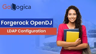 ForgeRock OpenDJ LDAP Configuration   GoLogica [upl. by Brocklin]