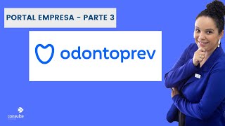 COMO ACESSAR O PORTAL ODONTOPREV PASSO A PASSO CARTEIRINHA BOLETO E SAC  SUPER FÁCIL PARTE 3 [upl. by Kassia]