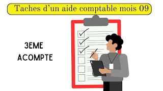 Les taches dun aide comptable mois 09 [upl. by Ultun]