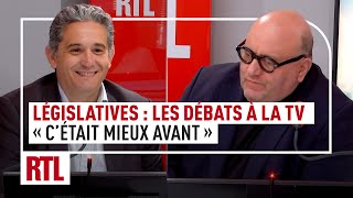 Législatives  les débats à la télé cétait mieux avant [upl. by Aridatha]