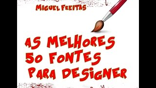 Como baixar e instalar as 50 melhores fontes para design [upl. by Eednus]