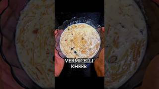 Majedar Vermicelli KheerMust Try 🥰 vermicelli kheer easyrecipe indianfood viralvideo [upl. by Gilli119]