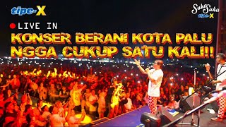 TIPEX LIVE IN KONSER BERANI KOTA PALU [upl. by Dirtsa]