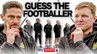 GUESS THE FOOTBALLER with Eddie Howe and Jason Tindall  Pick The Pro [upl. by Kaden]