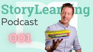 Welcome to the StoryLearning podcast [upl. by Yelah]