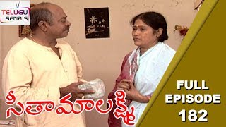 Seetha Maalakshmi Telugu Serial  Episode 182  Seetha Maalakshmi TV Serial  Telugu Serials [upl. by Adair]