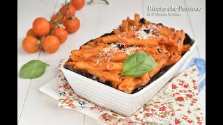 Pasta alla norma al forno  Ricette che Passione [upl. by Varney]