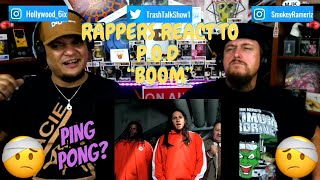 Rappers React To POD quotBoomquot [upl. by Yntrok]