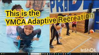 The YMCA Adaptive Recreation Volunteer Department 2024 [upl. by Frayne330]