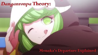 DANGANRONPA TheoryAnalysis Monakas Departure Explained The Towa Familys Legacy [upl. by Marrilee]