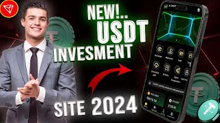 New Usdt Earning Site  Earn Free Usdt  Best Usdt Investment site  New Trx Earning Site 2024 [upl. by Ardnassac]