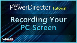 Recording Your PC Screen  PowerDirector Video Editor Tutorial [upl. by Enogitna537]