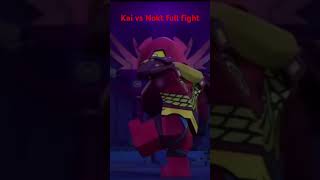 Kai vs Nokt full fight [upl. by Edya]