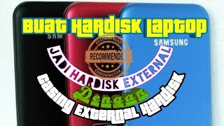 Buat Hardisk Laptop Menjadi Hardisk External  Dengan Cover Hardisk External [upl. by Sneed508]