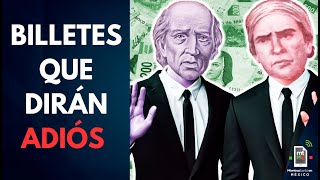 Adiós Morelos e Hidalgo Los billetes de 50 y 1000 pesos salen de circulación  Mientras tanto [upl. by Meedan290]