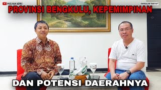 PROVINSI BENGKULU KEPEMIMPINAN DAN POTENSI DAERAHNYA [upl. by Ebaj]