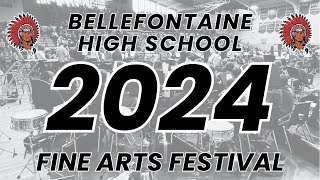 2024 Bellefontaine City Schools Fine Arts Festival [upl. by Helene]