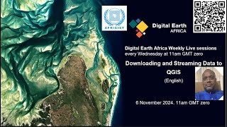 Live session 198 Downloading and Streaming Data to QGIS using Digital Earth Africa English 61124 [upl. by Ecniv383]