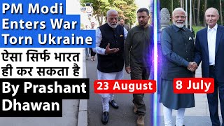 PM Modi Enters War Torn Ukraine  Only India can have a foreign policy like this  Prashant Dhawan [upl. by Alimhaj]