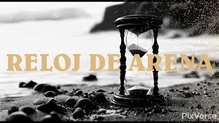 Reloj de arena Soneto [upl. by Emoreg]