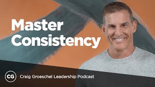 3 Habits of Consistent Leaders  Think Ahead Preview [upl. by Aihsik877]