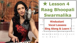 Lesson 4 Raag Bhoopali Swarmalika राग भूपाली स्वरमालिका Indian Classical Lessons  Bidisha Ghosh [upl. by Nakeber782]