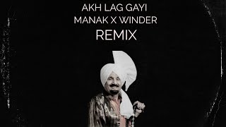 AKH LAG GAYI REMIX KULDEEP MANAK X jisukh OLD UINFO PUNJABI SONG [upl. by Sergius]