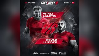 OMG Vitaly Laletin vs Revaz Lutidze Result  East vs West 9 SPOILER ALERT [upl. by Rehtul]