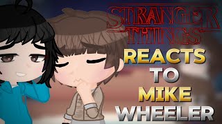 Stranger Things React to Mike Wheeler  Byler  GL2  Vixyma [upl. by Neicul]