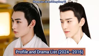 Huang Jun Jie and Wang Hong Yi  Profile and Drama List 2024  2016 [upl. by Ecyla190]