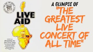 Live Aid  A Glimpse of the Greatest Live Concert of All Time [upl. by Neda]