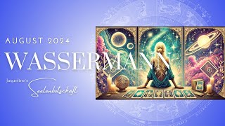 WASSERMANN ✦ AUGUST 2024 ✦ Trauer vs Vertrauen [upl. by Barton369]