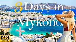 How To Spend 3 Days In MYKONOS Greece  Travel Itinerary [upl. by Osicnarf]