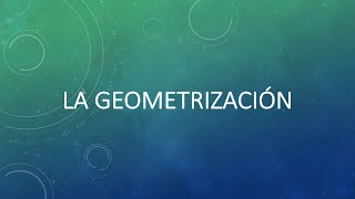 ARTES 2º LA GEOMETRIZACIÓN [upl. by Notgnilliw]