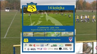 Krypnianka KrypnoKS Wasilków IV Liga Podlaska 27102024 [upl. by Attalanta]