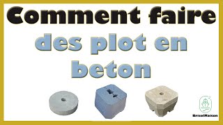 Comment faire des plot en beton [upl. by Rubina134]