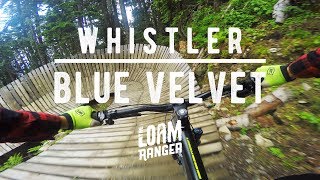 Blue Velvet  Whistler Mountain Bike Park [upl. by D'Arcy299]