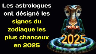 Les astrologues ont désigné les signes du zodiaque les plus chanceux en 2025 [upl. by Eelibuj]