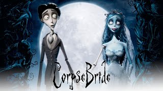 Corpse Bride 2005 Movie  Johnny Depp Helena Bonham Carter Emily Watson Review And Fact [upl. by Faria854]