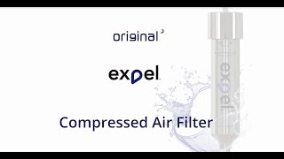 Expel The world’s first cleanable reusable compressed air filter [upl. by Scurlock628]