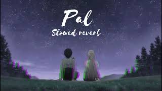 Pal slowed reverb lofi 💝🎀 lofi73 songsaddicted258 slowedreverb [upl. by Letizia554]