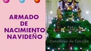 ARMADO DE NACIMIENTO NAVIDEÑO [upl. by Oremar]