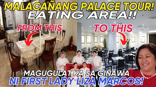 MALACAÑANG PALACE TOUR EATING AREA MAPAPAWOW KA SA GANDA NAKAKAGULAT ANG GINAWA NI FIRST LADY [upl. by Currey]