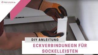 Sockelleisten befestigen  Innen amp Außenecken amp Endkappen anbringen [upl. by Maillij253]