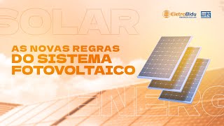 Novas Regras do Sistema Fotovoltaico Energia Solar [upl. by Yesdnik82]