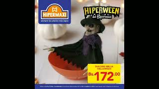 Publicidad  HIPERMAXI SUPERMERCADOS  Hiperween 2024 [upl. by Lipman951]