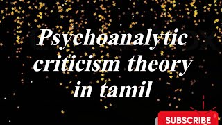 Psychoanalytic criticism theory in tamil [upl. by Mikahs]