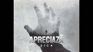 SICA  Apreciază  Audio [upl. by Jemina]