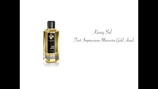 Mancera Gold Aoud  First Impressions [upl. by Nevins393]